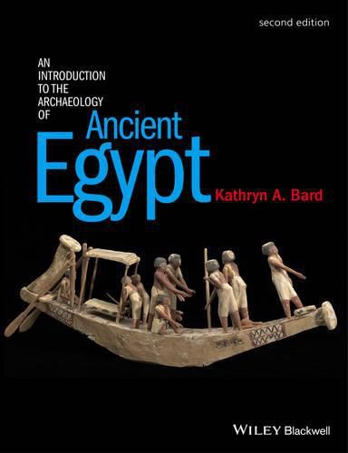 Cover image for An Introduction to the Archaeology of Ancient Egypt 2e