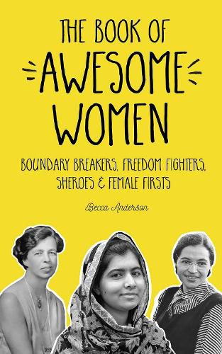 Cover image for The Book of Awesome Women