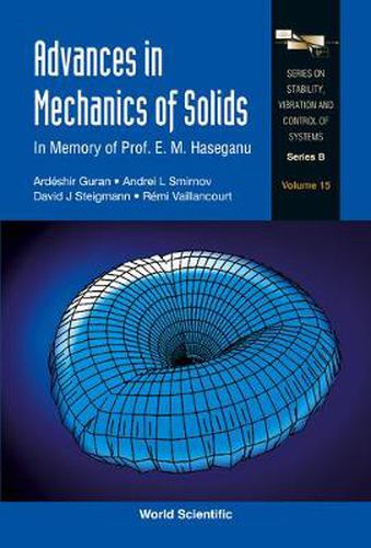 Cover image for Advances In Mechanics Of Solids: In Memory Of Prof E M Haseganu