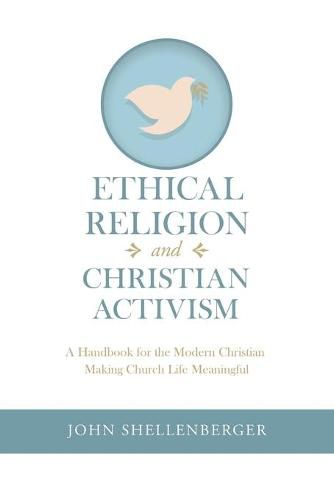 Cover image for Ethical Religion and Christian Activism