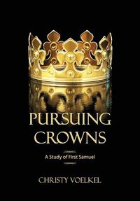 Cover image for Pursuing Crowns