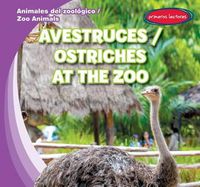 Cover image for Avestruces / Ostriches at the Zoo