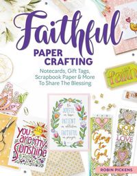 Cover image for Faithful Papercrafting