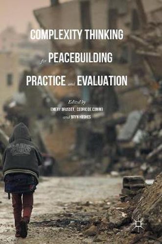 Cover image for Complexity Thinking for Peacebuilding Practice and Evaluation