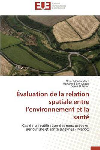 Cover image for valuation de la Relation Spatiale Entre L Environnement Et La Sant