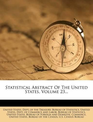 Cover image for Statistical Abstract Of The United States; Volume 23