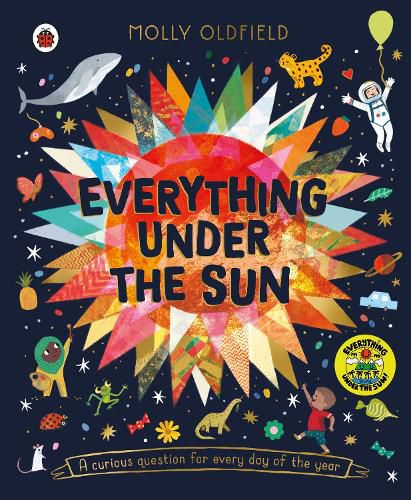 Cover image for Everything Under the Sun: a curious question for every day of the year