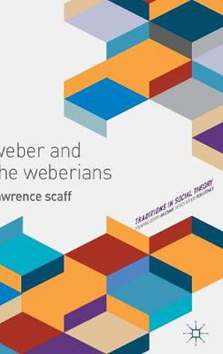 Cover image for Weber and the Weberians