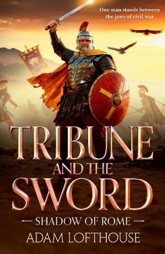Cover image for Tribune and the Sword