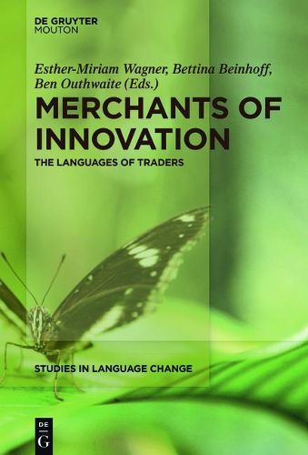Cover image for Merchants of Innovation: The Languages of Traders