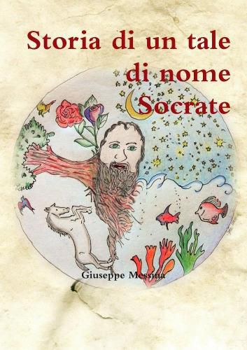 Cover image for Storia Di Un Tale Di Nome Socrate