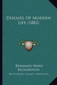 Cover image for Diseases of Modern Life (1882)