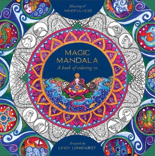 Magic Mandala: A Book of Coloring in