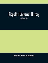 Cover image for Ridpath'S Universal History