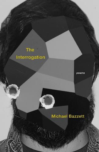 Cover image for The Interrogation: Poems