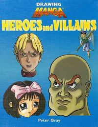 Cover image for Heroes and Villains