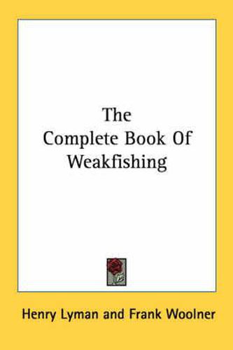 Cover image for The Complete Book of Weakfishing