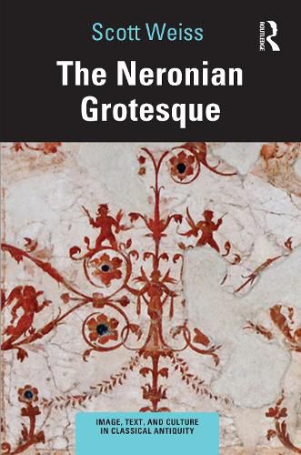 Cover image for The Neronian Grotesque