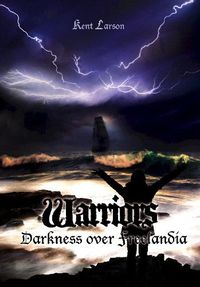 Cover image for Warriors: Darkness Over Freelandia
