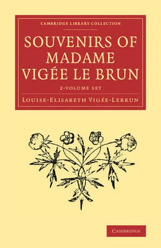 Cover image for Souvenirs of Madame Vigee Le Brun 2 Volume Set