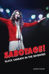 Cover image for Sabotage! Black Sabbath in the Seventies