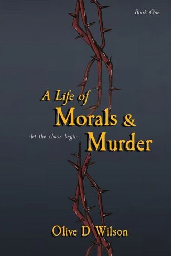 Cover image for A Life of Morals and Murder
