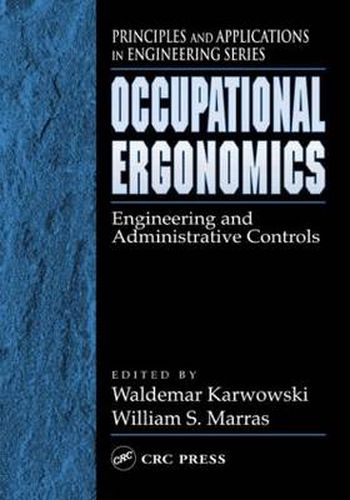 Cover image for Occupational Ergonomics: Engineering and Administrative Controls