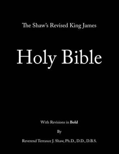 Cover image for The Shaw's Revised King James Holy Bible