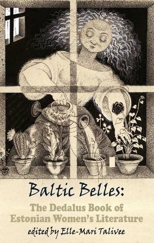 Cover image for Baltic Belles: The Dedalus Book of Estonian Women's Literature