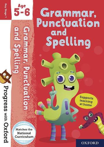 Progress with Oxford: Grammar, Punctuation and Spelling Age 5-6