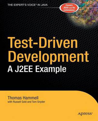 Test-Driven Development: A J2EE Example