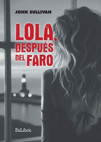 Cover image for Lola, despues del faro