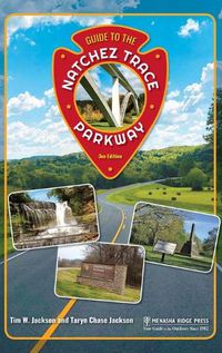 Cover image for Guide to the Natchez Trace Parkway