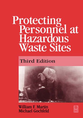 Cover image for Protecting Personnel at Hazardous Waste Sites