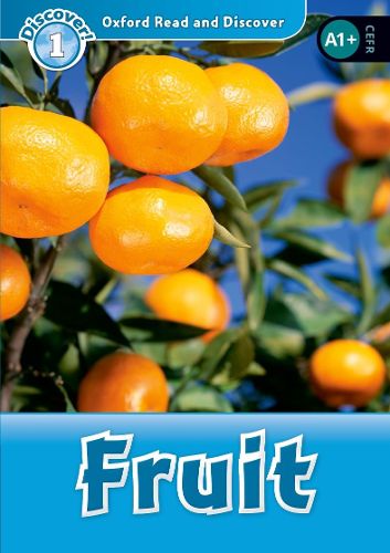 Cover image for Oxford Read and Discover: Level 1: Fruit Audio Pack