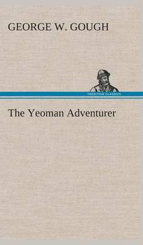 Cover image for The Yeoman Adventurer