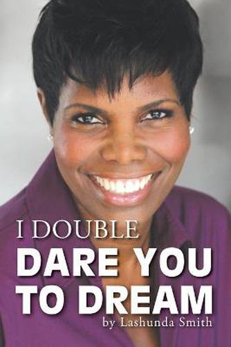 Cover image for I Double Dare You to Dream