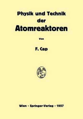 Cover image for Physik und Technik der Atomreaktoren