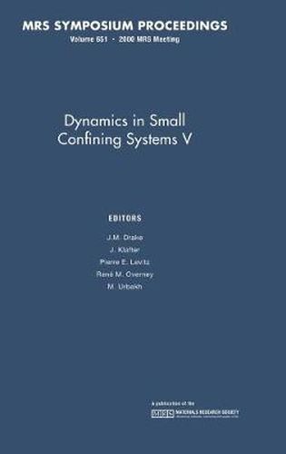 Cover image for Dynamics in Small Confining Systems V: Volume 651