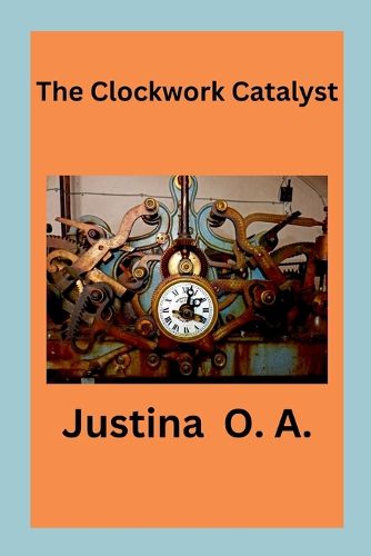 Cover image for The Clockwork Catalyst