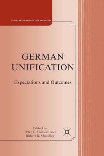 Cover image for German Unification: Expectations and Outcomes