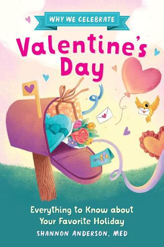 Cover image for Why We Celebrate Valentine's Day