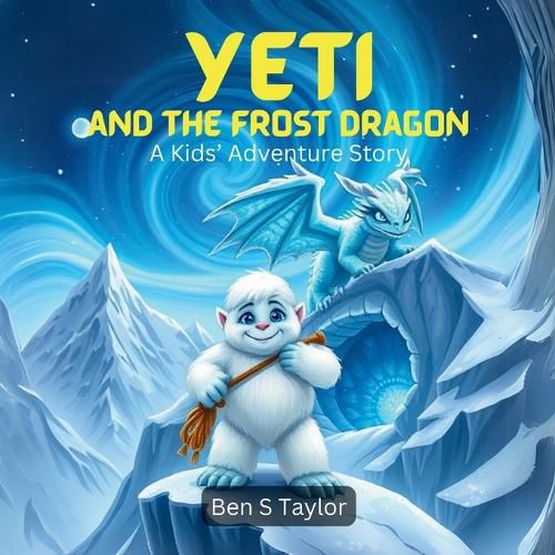 Cover image for Yeti and the Frost Dragon