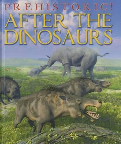 Cover image for After the Dinosaurs