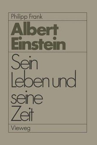 Einstein: Sein Leben Und Seine Zeit