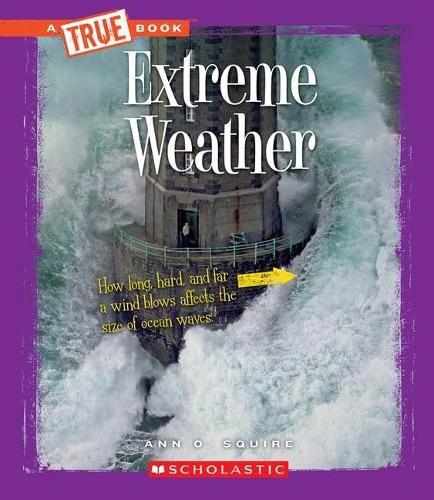 Extreme Weather (a True Book: Extreme Science)