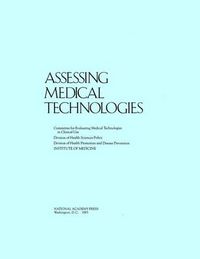 Cover image for Assessing Medical Technologies