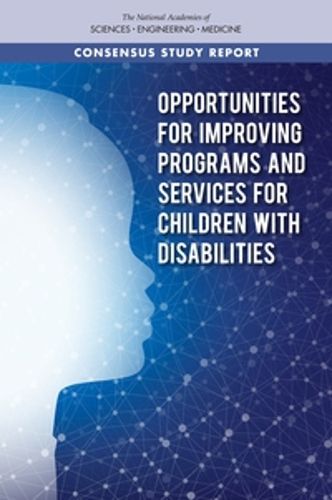 Cover image for Opportunities for Improving Programs and Services for Children with Disabilities