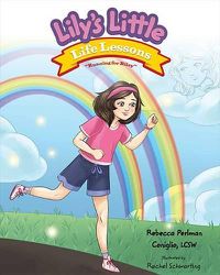 Cover image for Lily's Little Life Lessons: Running for Riley