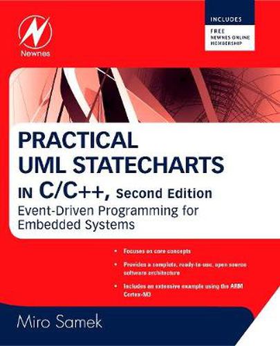 Cover image for Practical UML Statecharts in C/C++: Event-Driven Programming for Embedded Systems